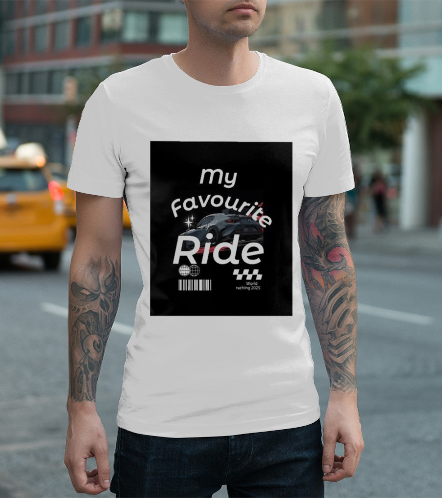My Favourite Ride World Racing 2025 Racing Car Back View T-Shirt
