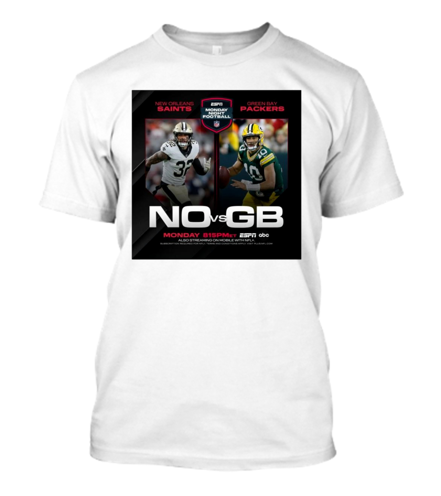 New Orleans Saints Vs Green Bay Packers Monday Night Football ESPN 815PM ET NFL T-Shirt