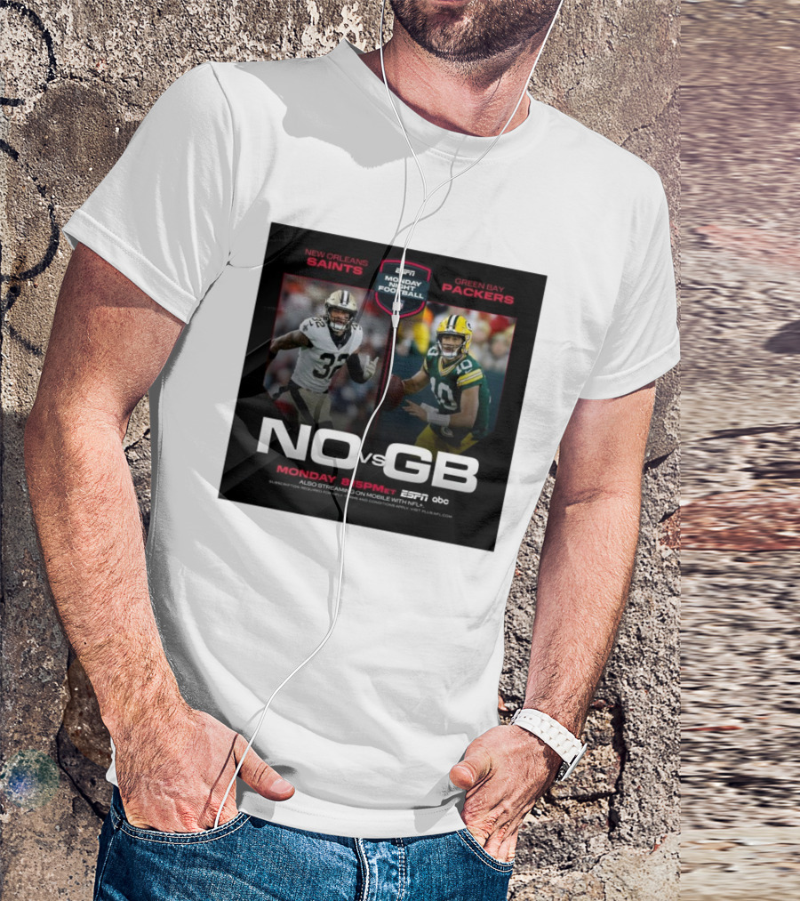 New Orleans Saints Vs Green Bay Packers Monday Night Football ESPN 815PM ET NFL T-Shirt