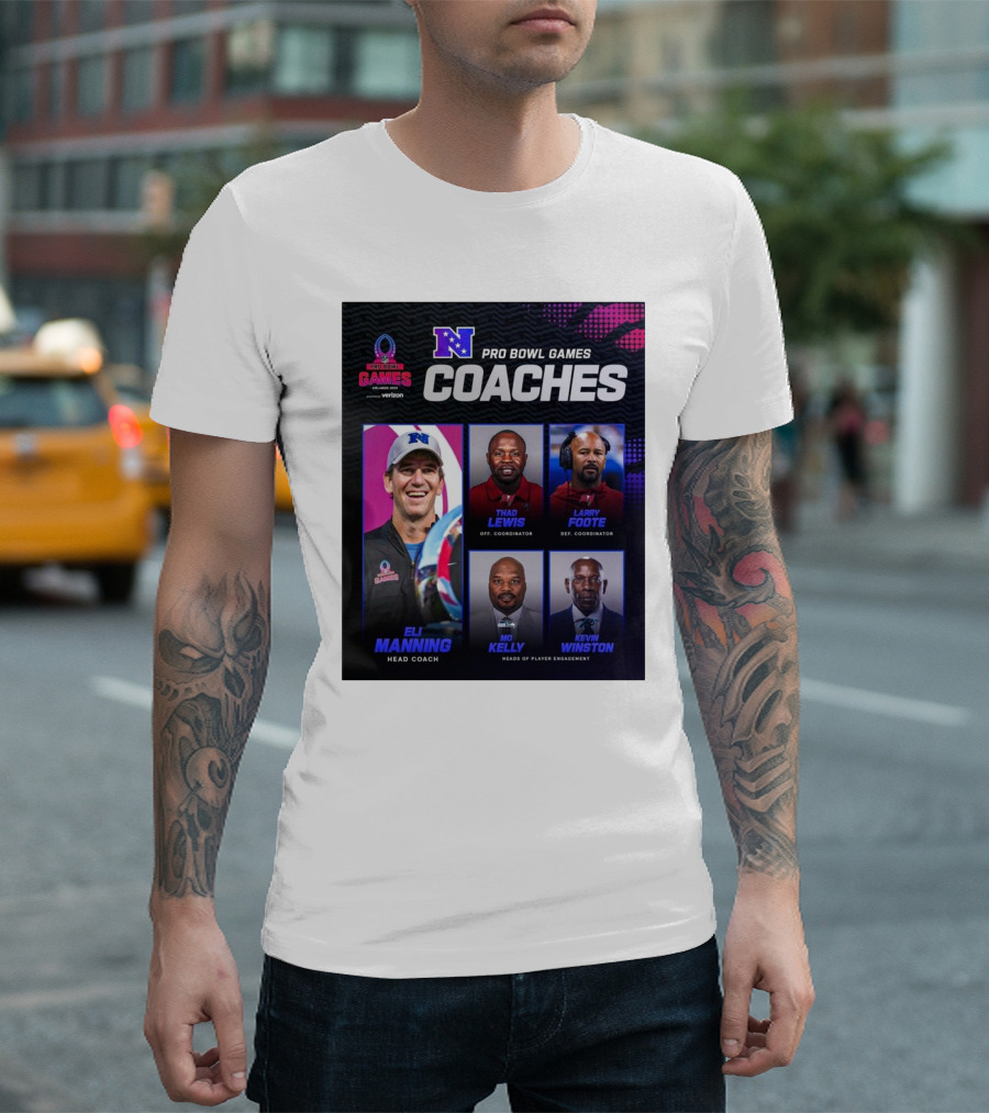 NFC Pro Bowl Games Coaches Eli Manning Thad Lewis Larry Foote Mo Kelly Kevin Winston T-Shirt