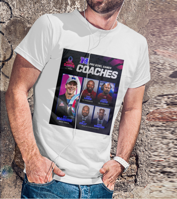 NFC Pro Bowl Games Coaches Eli Manning Thad Lewis Larry Foote Mo Kelly Kevin Winston T-Shirt