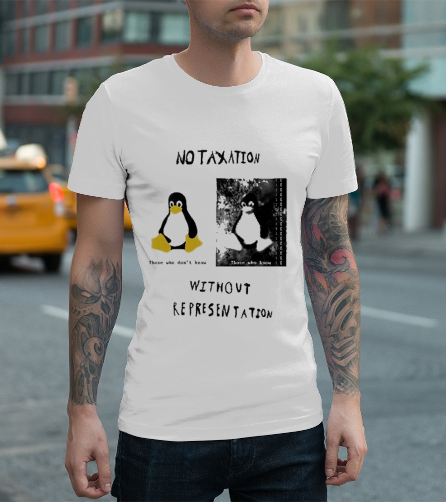 No Taxation Without Representation Unhappy Feet Penguin T-Shirt