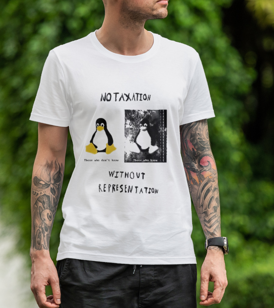 No Taxation Without Representation Unhappy Feet Penguin T-Shirt