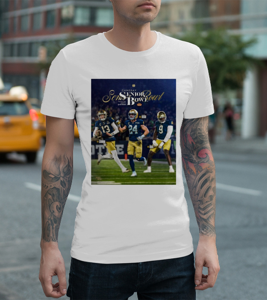 Gameday Senior Bowl February 2025 Notre Dame Fighting Irish Riley Leonard Jack Kiser RJ Oben T-Shirt