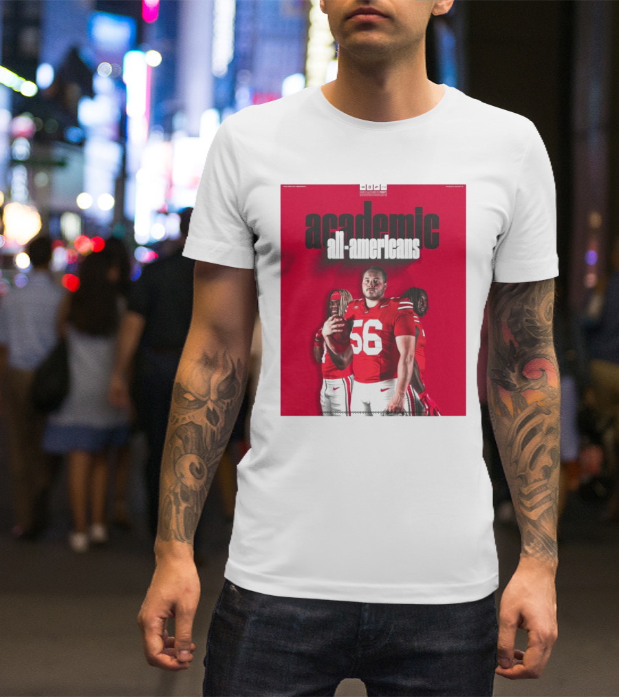 Ohio State Football Academic All-Americans Quinshon Judkins Seth McLaughlin Donovan Jackson T-Shirt