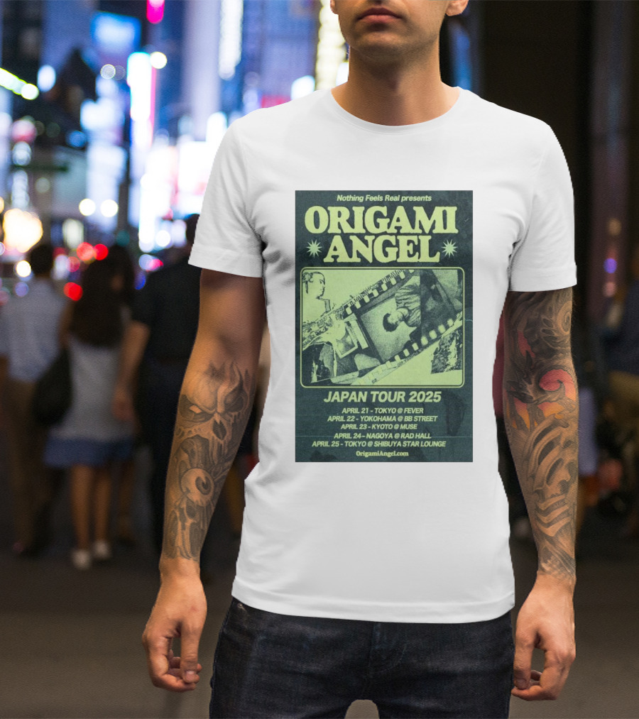 Origami Angel Nothing Feels Real Japan Tour 2025 Tokyo Nagoya Kyoto Yokohama Shibuya T-Shirt