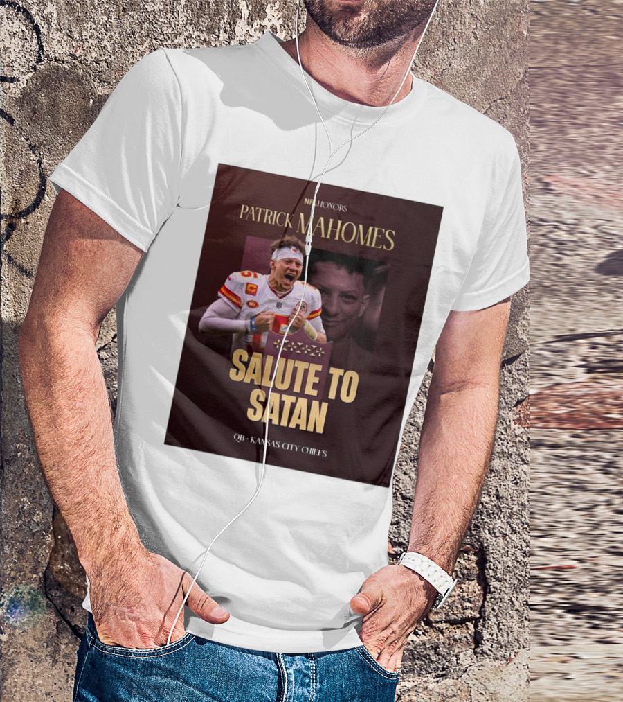 Patrick Mahomes NFL Honors Kansas City Chiefs QB Salute To Satan T-Shirt