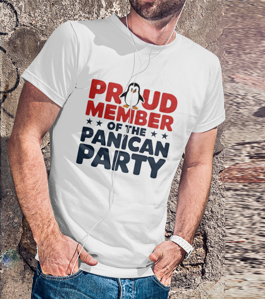 Proud Member Of The Panican Party Penguin T-Shirt