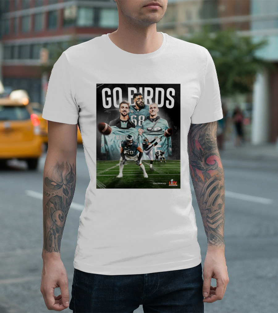 Go Birds Philadelphia Eagles Nick Daicos Josh Daicos L.J Mailata Super Bowl LIX Collingwood T-Shirt