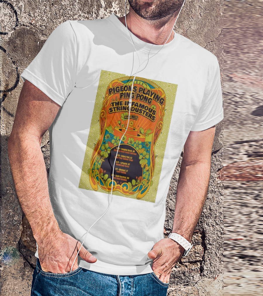 2025 Pigeons Playing Ping Pong The Infamous Stringdusters Melt Tour Dates T-Shirt