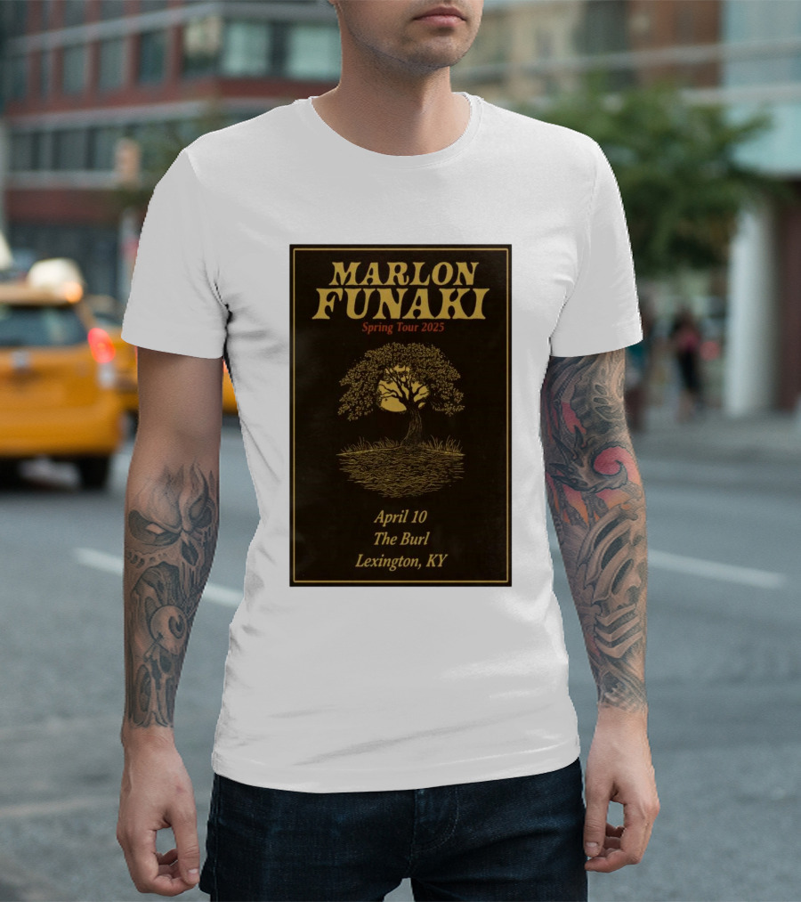 Marlon Funaki Spring Tour 2025 Lexington KY April 10 The Burl Tree Imagery T-Shirt