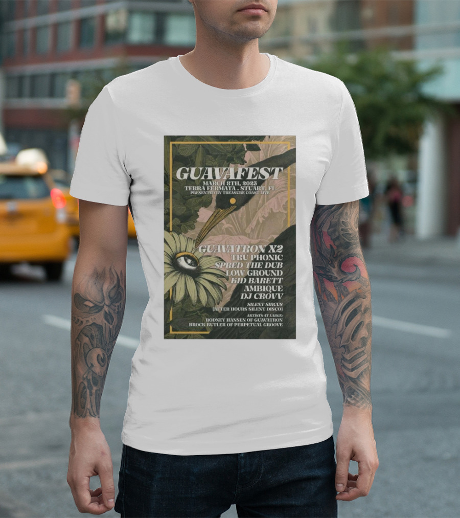 Guavafest March 8 2025 Terra Fermata Stuart FL Guavatron Tru Phonic and More Presented by Treasure Coast Live T-Shirt