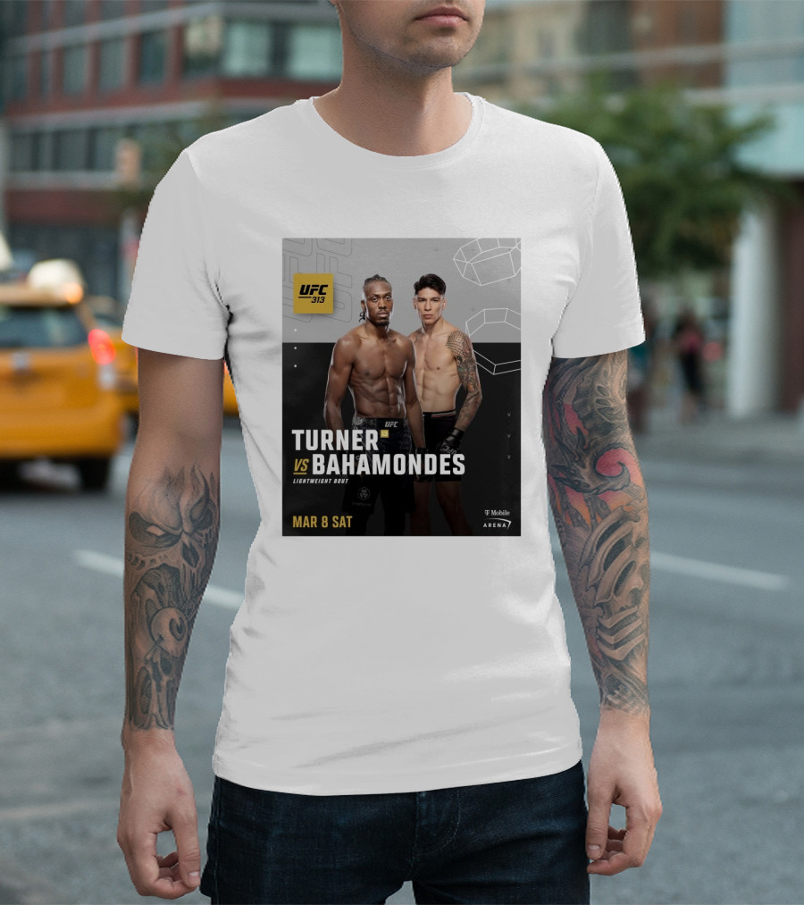 UFC 313 Turner vs Bahamondes Lightweight Bout Mar 8 2025 T-Mobile Arena T-Shirt