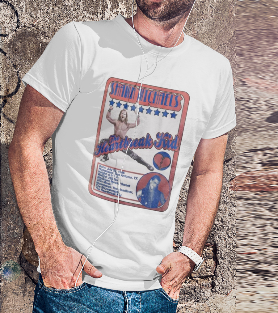 Shawn Michaels The Heartbreak Kid WWE Trading Card Born July 22 1965 San Antonio TX The Showstopper T-Shirt