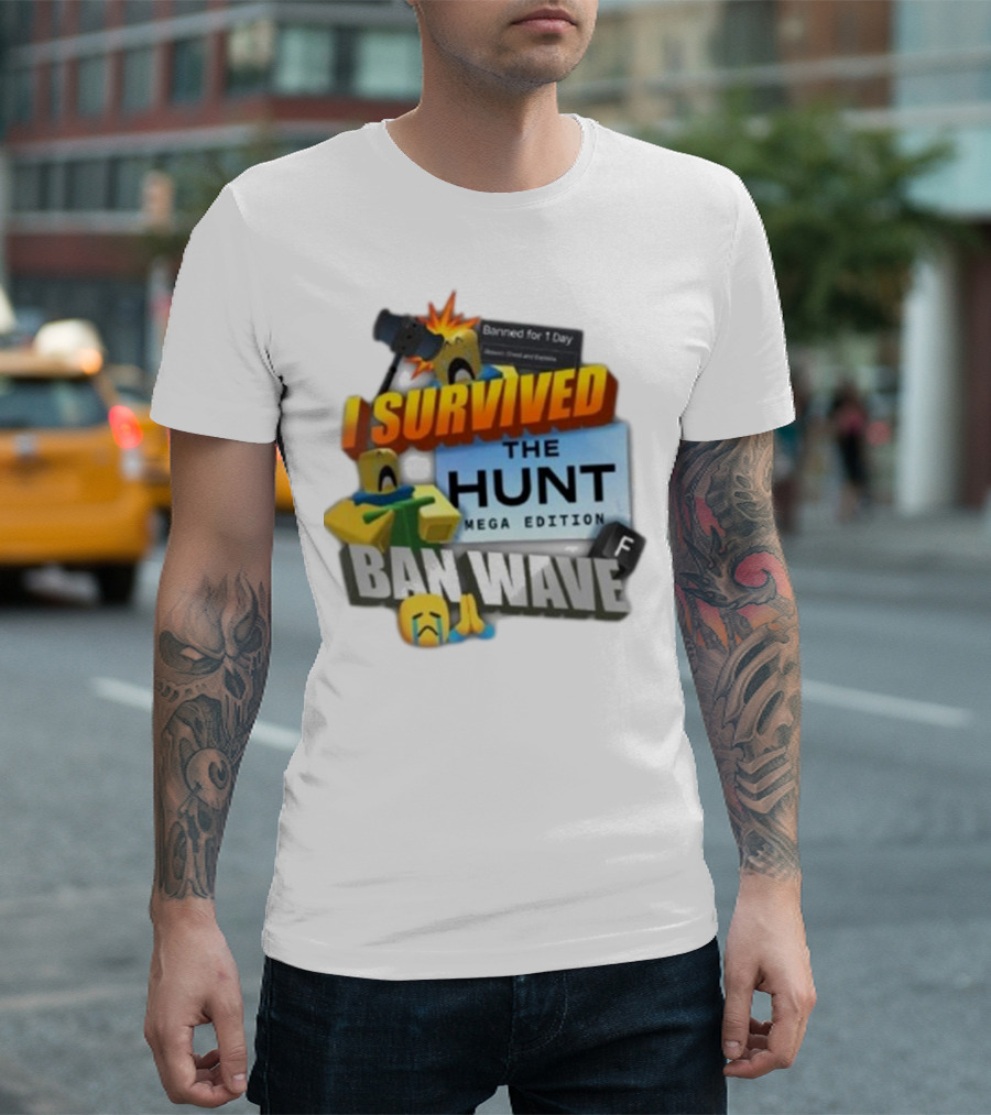 I Survived The Hunt Mega Edition Ban Wave Banned For 1 Day Roblox 2025 T-Shirt