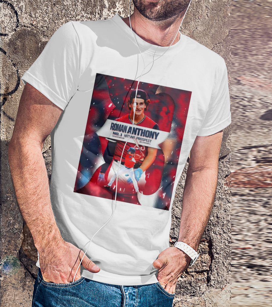 Roman Anthony Boston Red Sox No 1 Hitting Prospect MLB Pipeline No 2 Overall T-Shirt