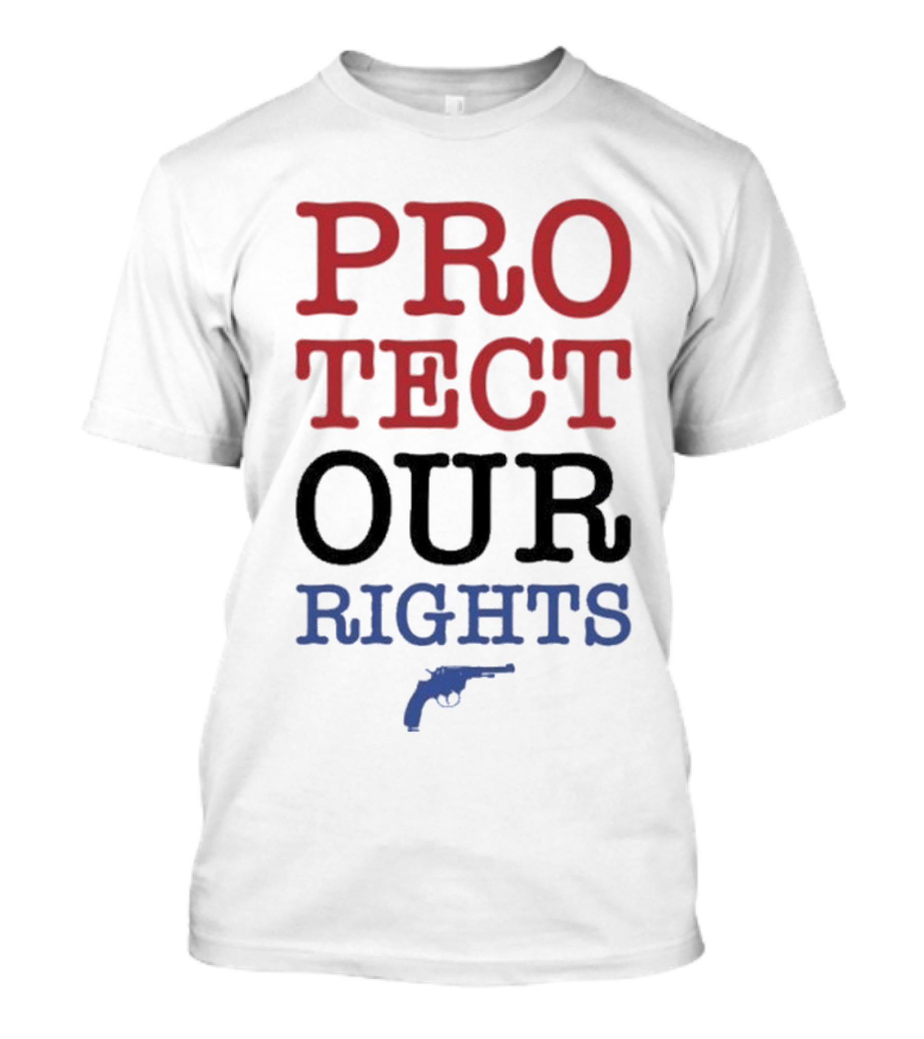 PROTECT OUR RIGHTS Gun Rights Advocacy T-Shirt
