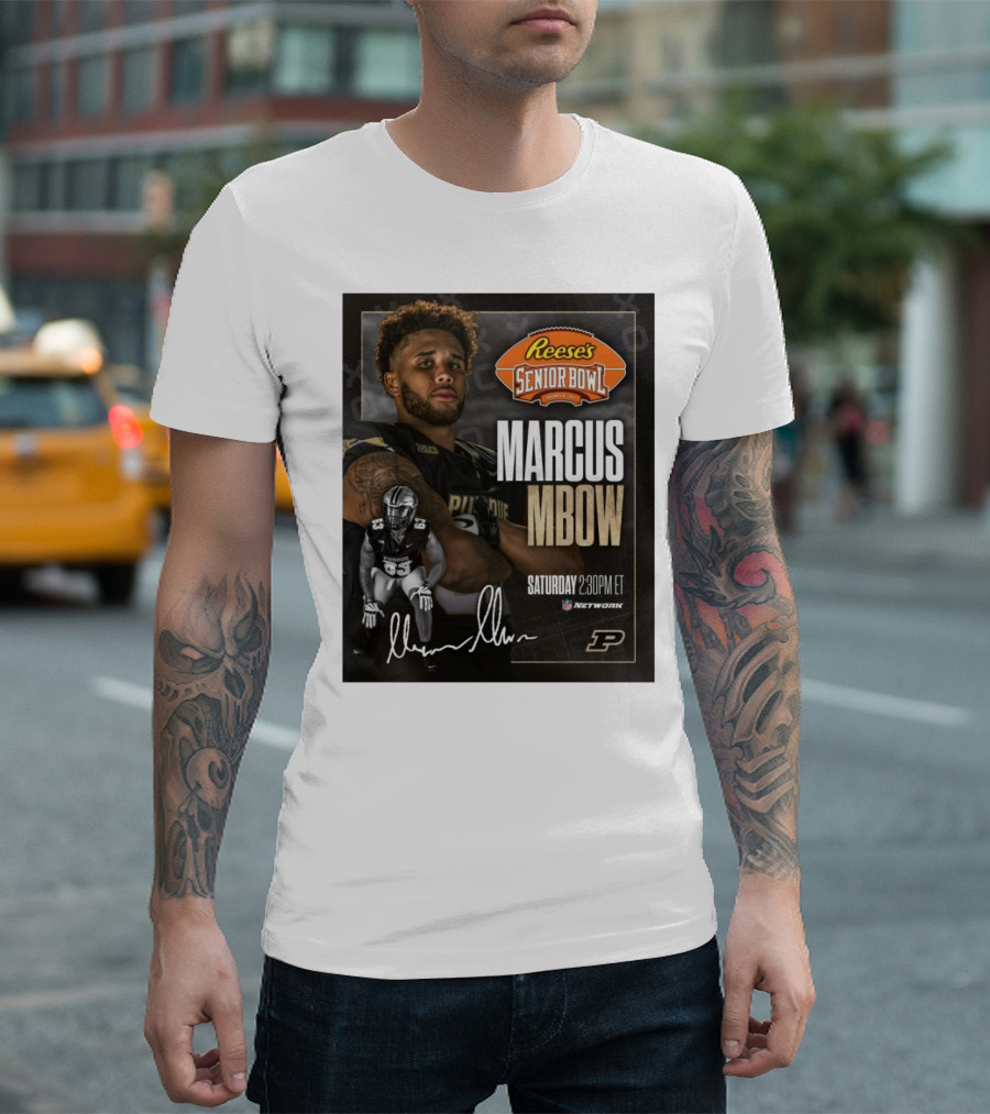 Reese's Senior Bowl Marcus Mbow Purdue Football Saturday 2:30PM ET NFL Network T-Shirt