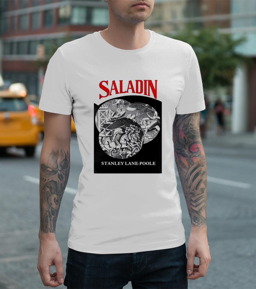 Saladin Stanley Lane-Poole Historical Crusades Battle Art T-Shirt
