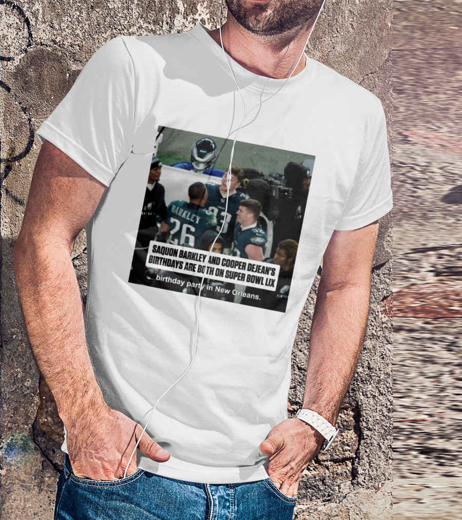 Saquon Barkley Cooper Dejean Birthdays Super Bowl LIX New Orleans T-Shirt