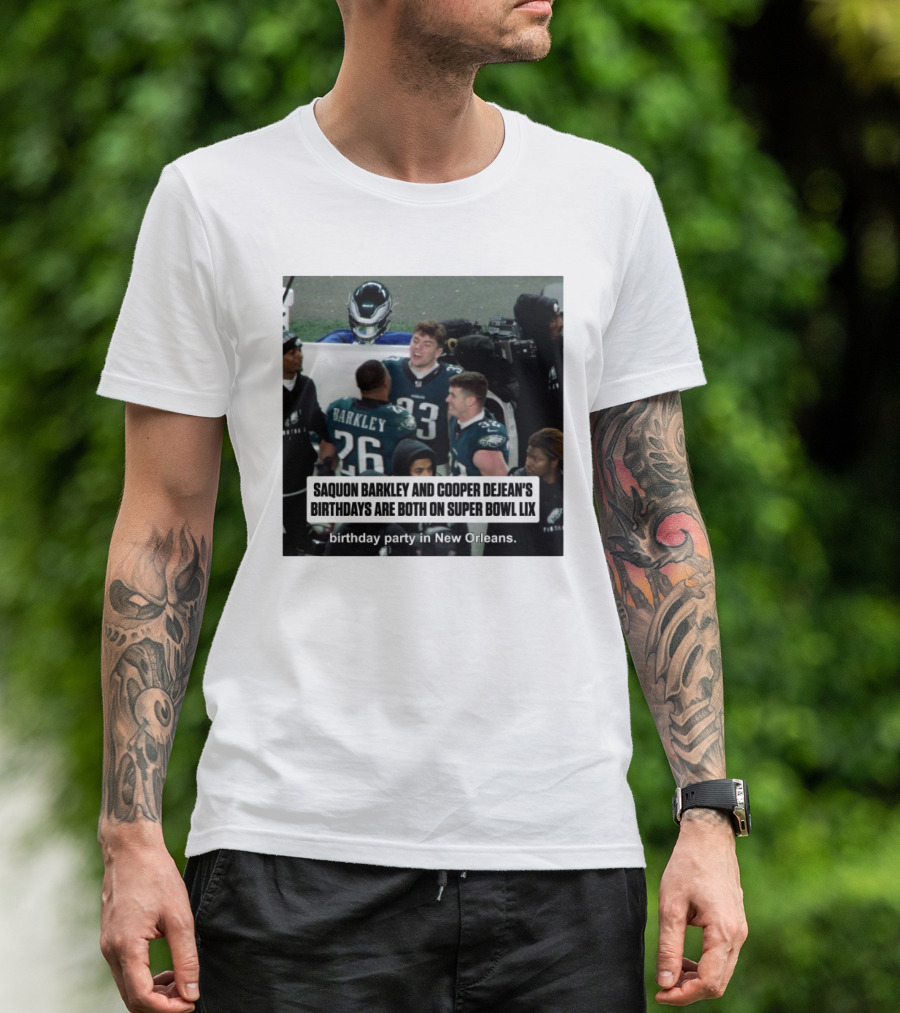 Saquon Barkley Cooper Dejean Birthdays Super Bowl LIX New Orleans T-Shirt