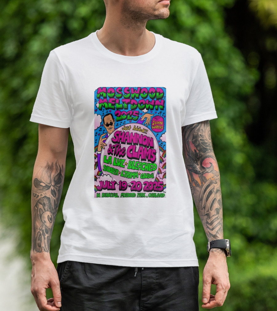Mosswood Meltdown 2025 Shannon And The Clams La Luz Bleached July 19-20 John Waters Oakland T-Shirt