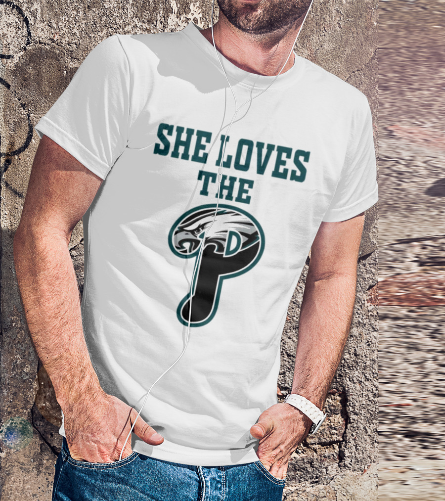 She Loves The Philadelphia Eagles P Birds Football T-Shirt