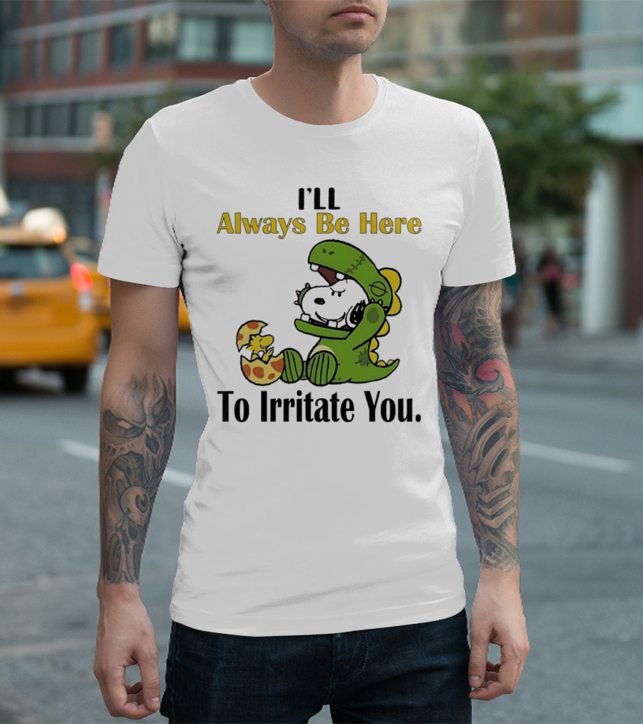 Always Be Here Dinosaur Snoopy Woodstock Egg T-Shirt