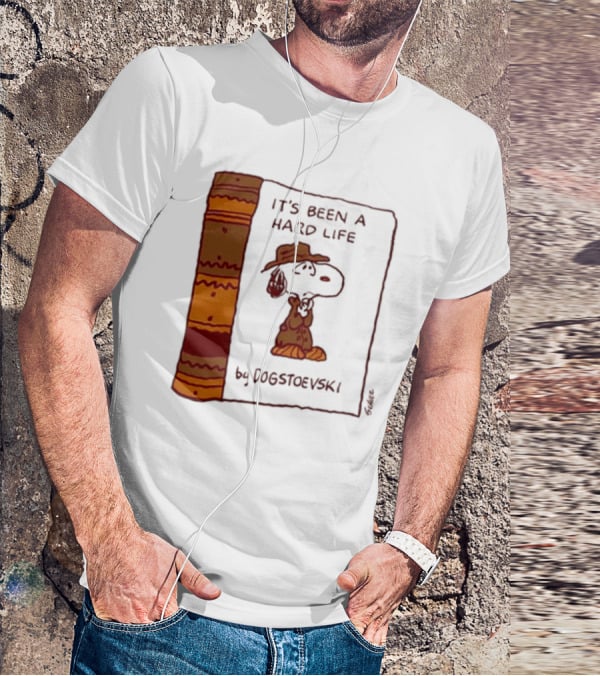 It's Been A Hard Life By Dogstoevski Snoopy Book Cover T-Shirt