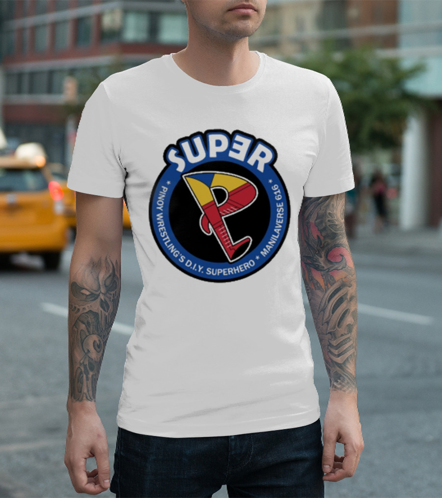 Super Pinoy Wrestling D.i.y Superhero Manila Verse 616 T-Shirt