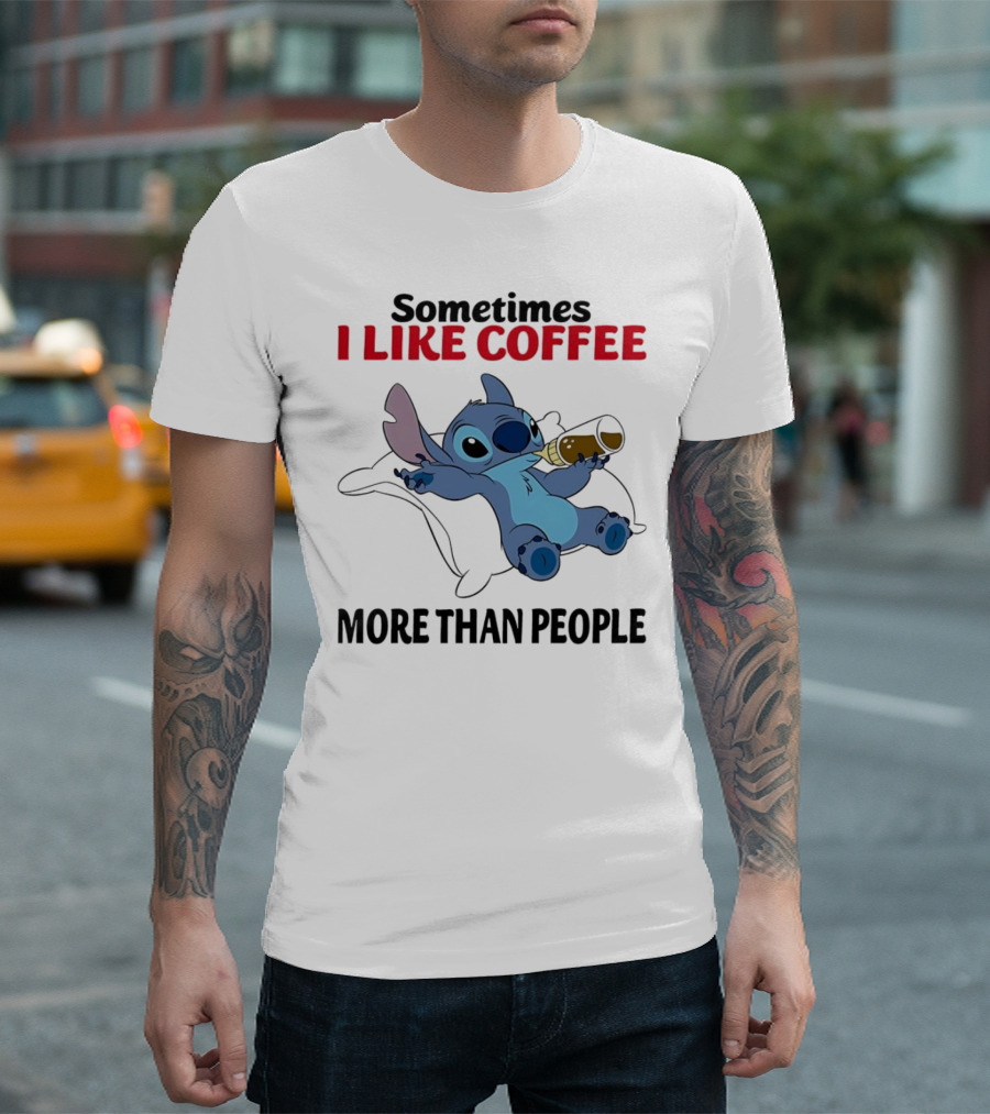 Stitch Sometimes I Like Coffee More Than People Relaxing with Cup T-Shirt
