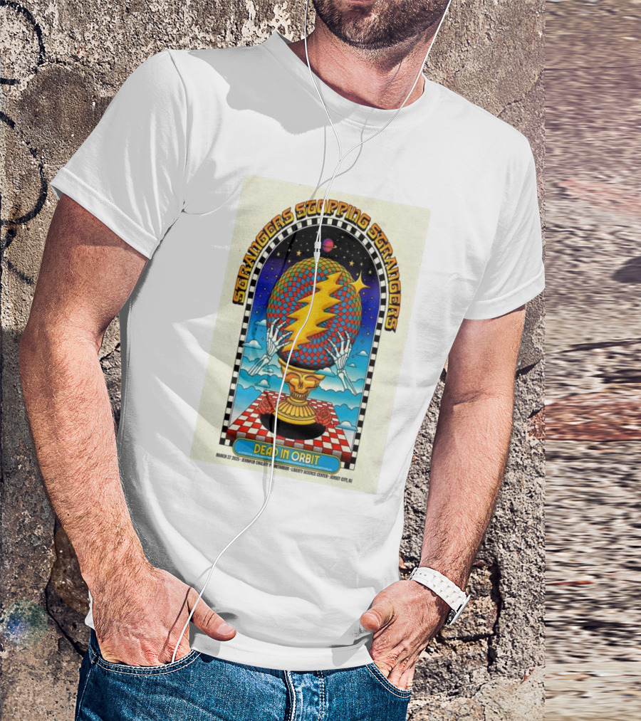 Strangers Stopping Strangers Dead In Orbit March 27 2025 Jennifer Chalsty Planetarium Liberty Science Center Jersey City NJ T-Shirt
