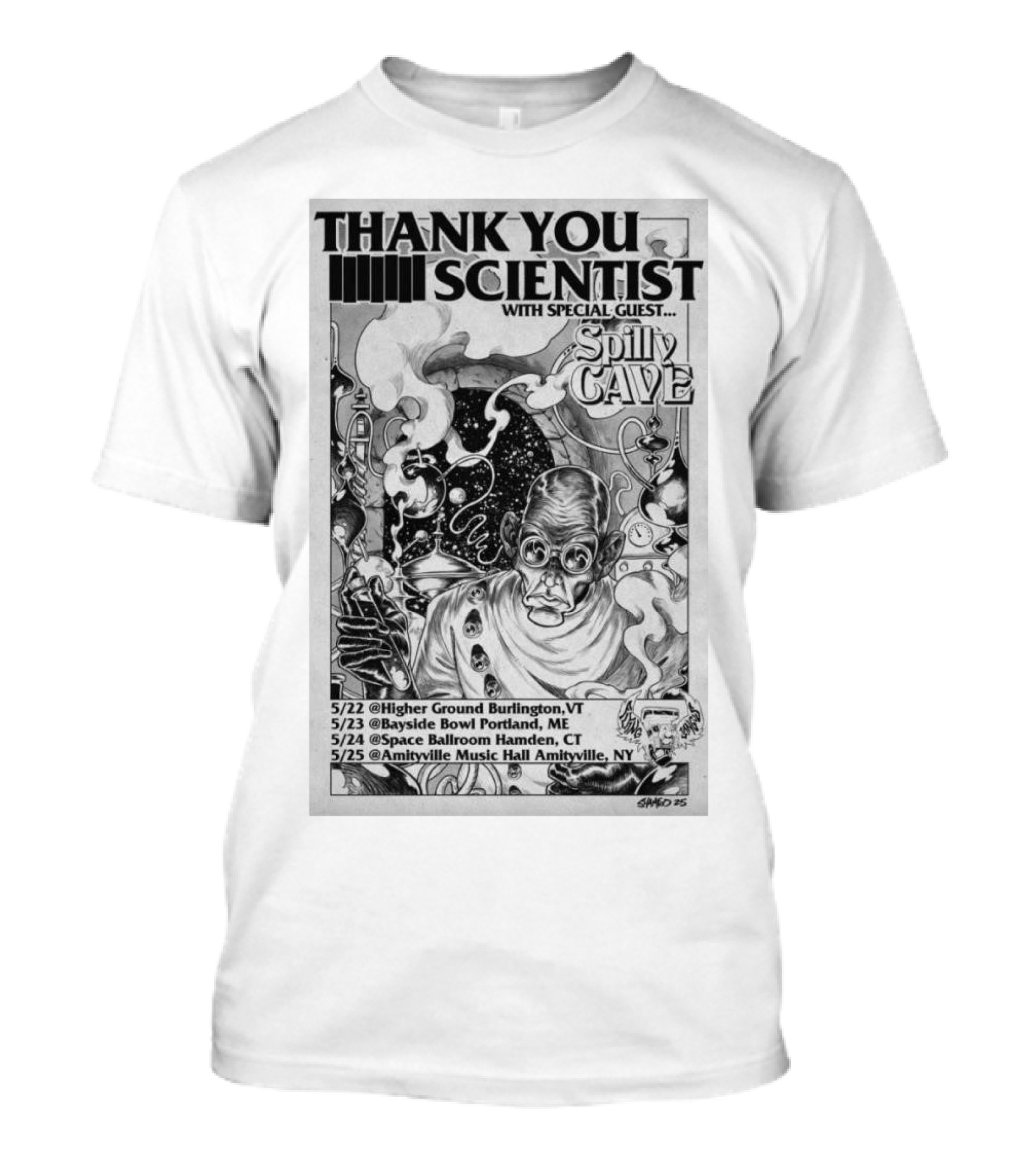 Thank You Scientist Spilly Cave Tour May 2025 Burlington Portland Hamden Amityville T-Shirt