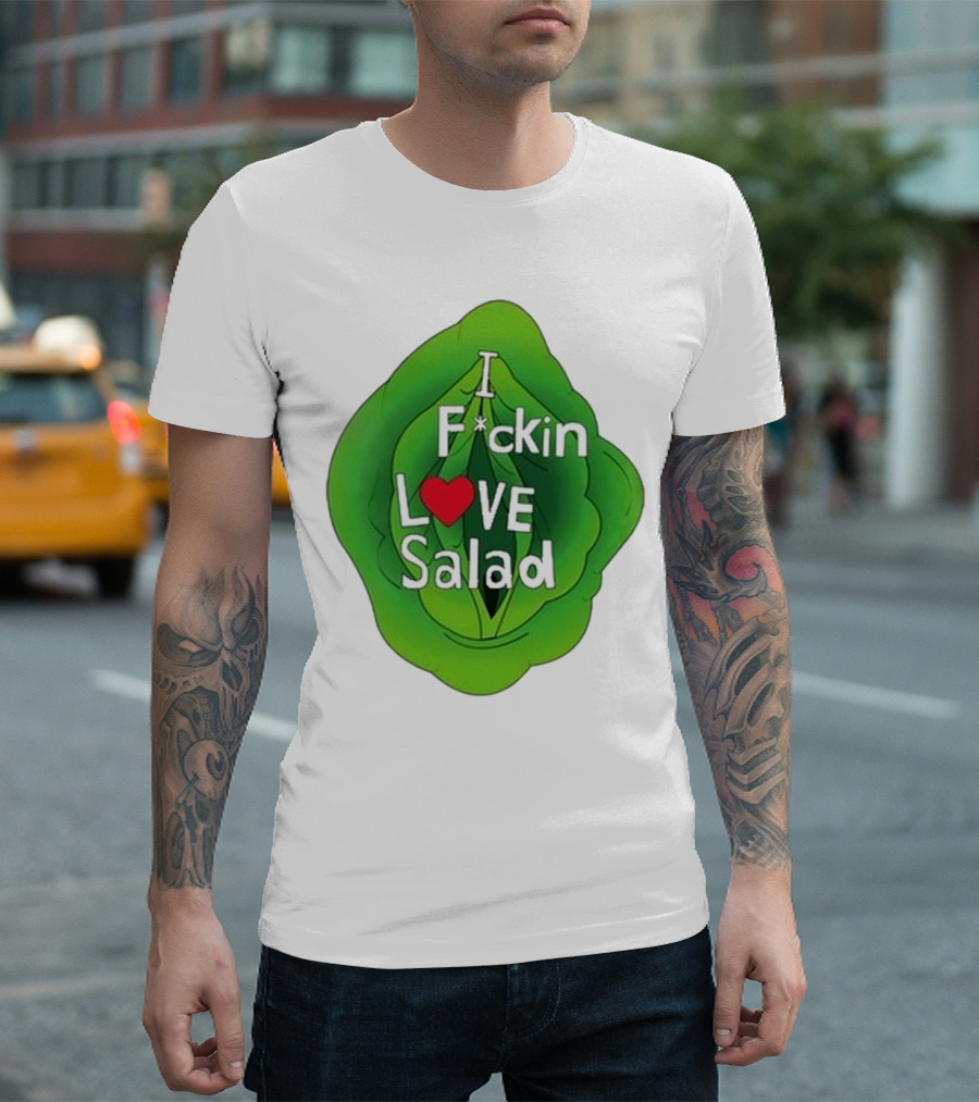 The Beaver Family I F*ckin Love Salad Leaf Heart T-Shirt