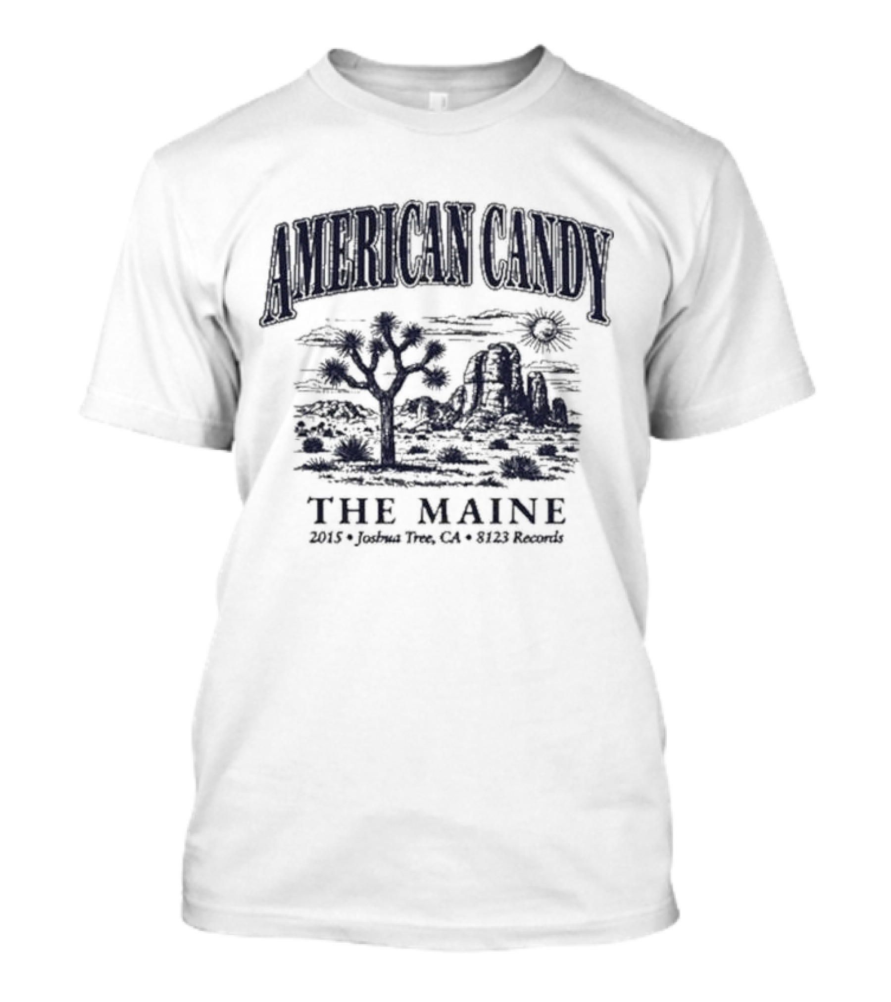 American Candy The Maine 2015 Joshua Thee CA 8123 Records T-Shirt