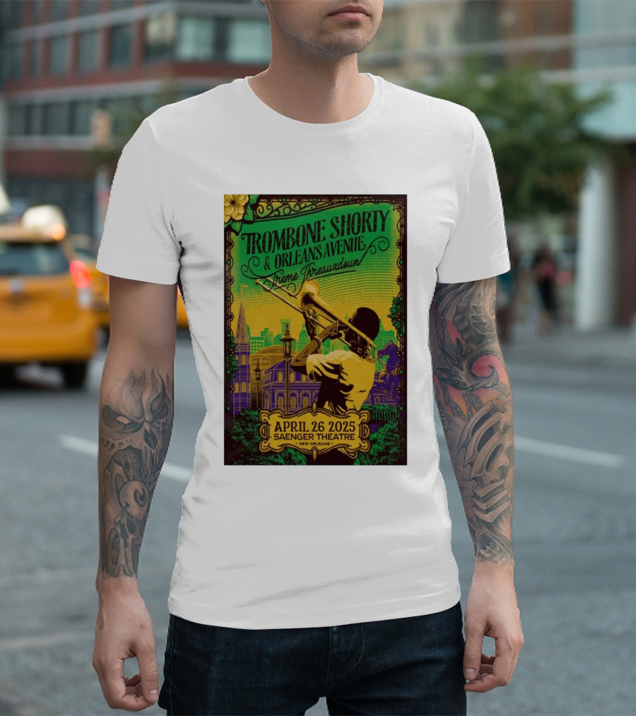 Trombone Shorty & Orleans Avenue Treme Threauxdown April 26 2025 Saenger Theatre New Orleans T-Shirt