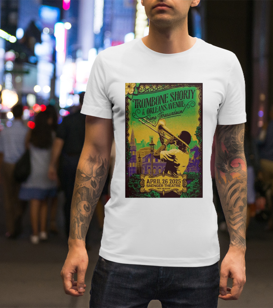 Trombone Shorty & Orleans Avenue Treme Threauxdown April 26 2025 Saenger Theatre New Orleans T-Shirt