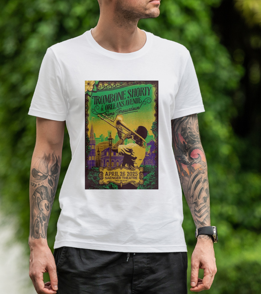 Trombone Shorty & Orleans Avenue Treme Threauxdown April 26 2025 Saenger Theatre New Orleans T-Shirt