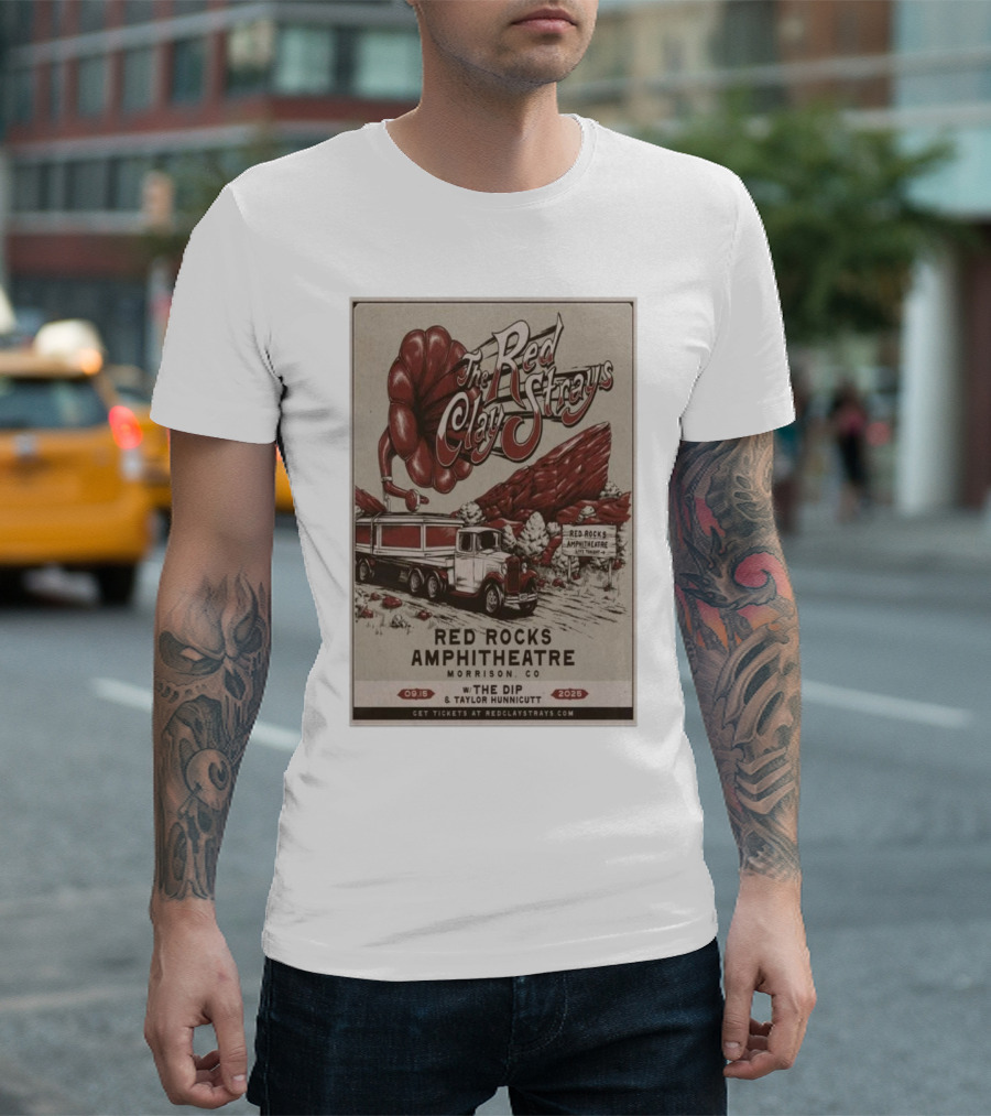 The Red Clay Strays Red Rocks Amphitheatre Morrison CO September 15 2025 Featuring The Dip And Taylor Hunnicutt T-Shirt