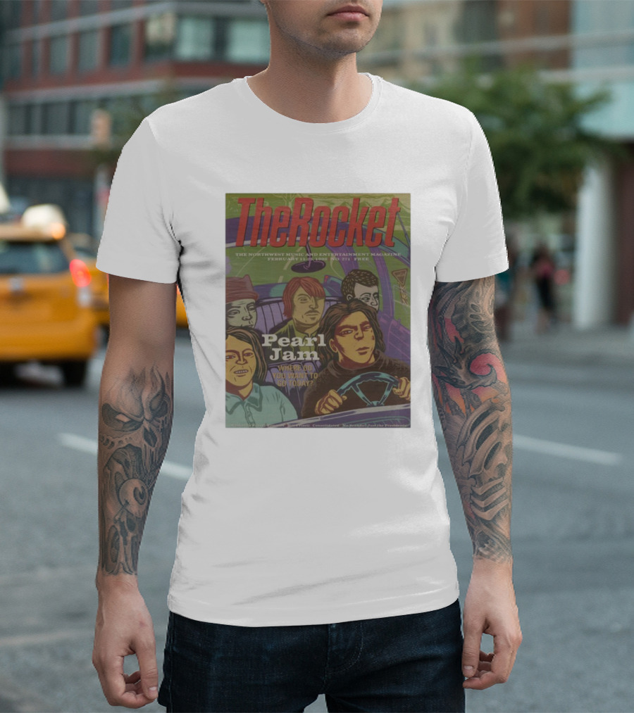 The Rocket Pearl Jam February 1995 Where Do You Want To Go Today? T-Shirt