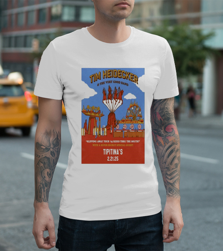 Tim Heidecker & The Very Good Band Slipping Away Tour '25 Rides Thru The South Tipitina’s New Orleans Feb 21 2025 T-Shirt