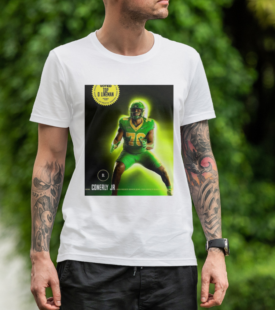 Voted Top Lineman Josh Conerly Jr 2025 Reese's Senior Bowl Oregon Ducks Football T-Shirt