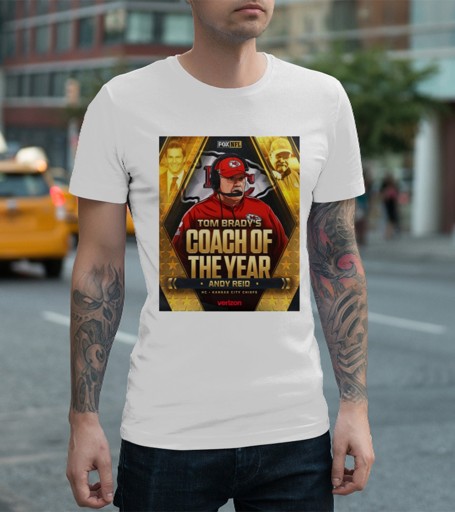 Tom Brady's Coach Of The Year Andy Reid HC Kansas City Chiefs NFL Verizon Fox NFL T-Shirt