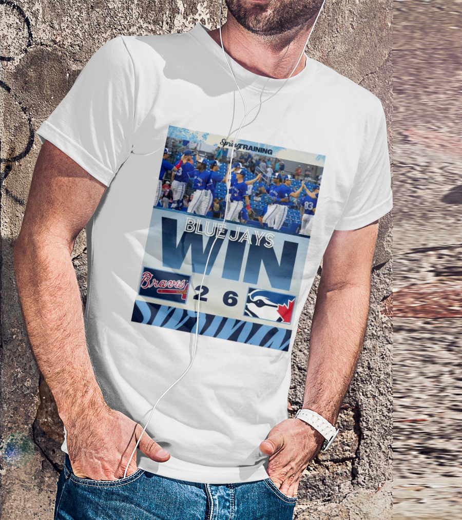 Blue Jays Win Over Braves 6-2 Spring Training T-Shirt