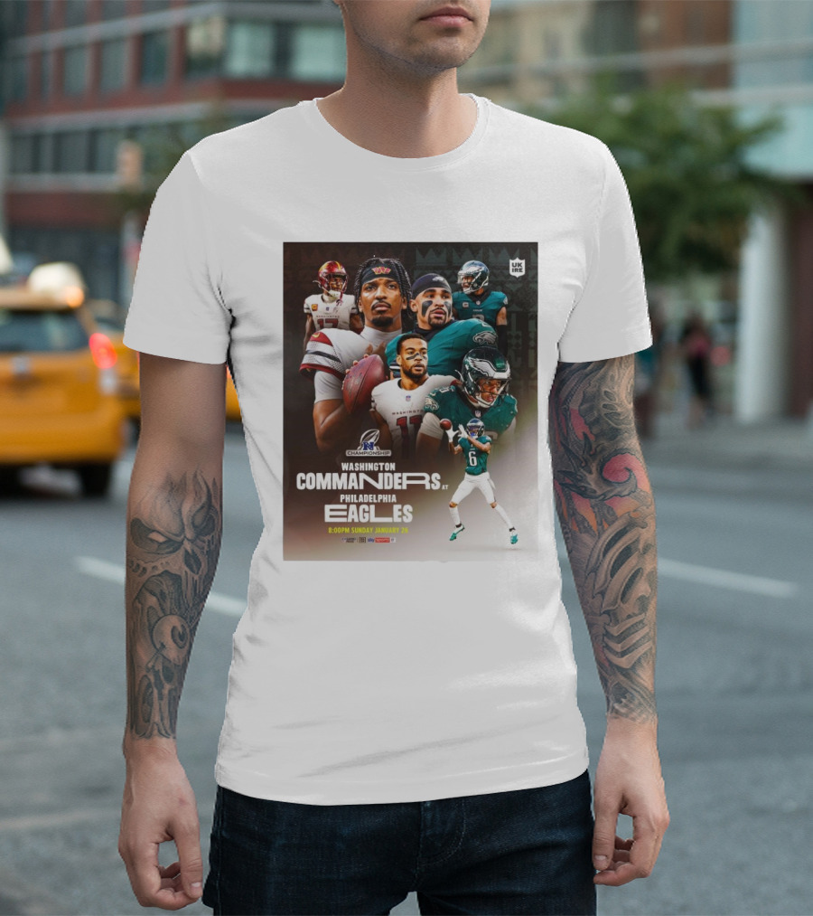 NFC Championship Washington Commanders at Philadelphia Eagles Sunday January 26 Super Bowl LIX T-Shirt
