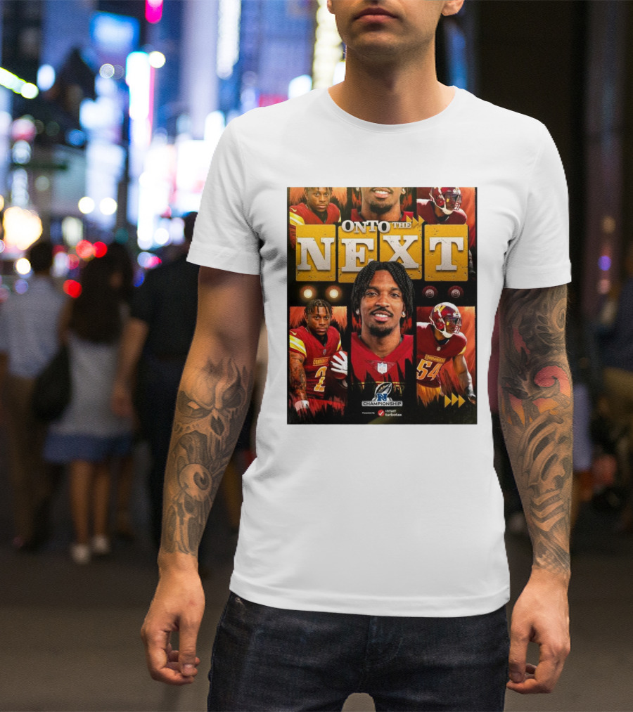 Washington Commanders Onto The Next NFC Championship Featuring Players And Team Logo T-Shirt