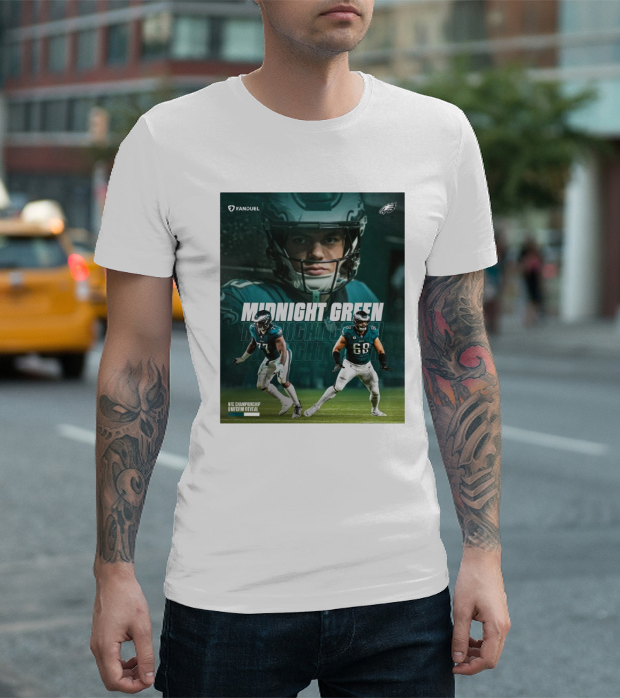Fanduel Philadelphia Eagles Midnight Green NFC Championship Uniform Reveal Mekhi Becton Sr. L.J Mailata Cooper DeJean T-Shirt