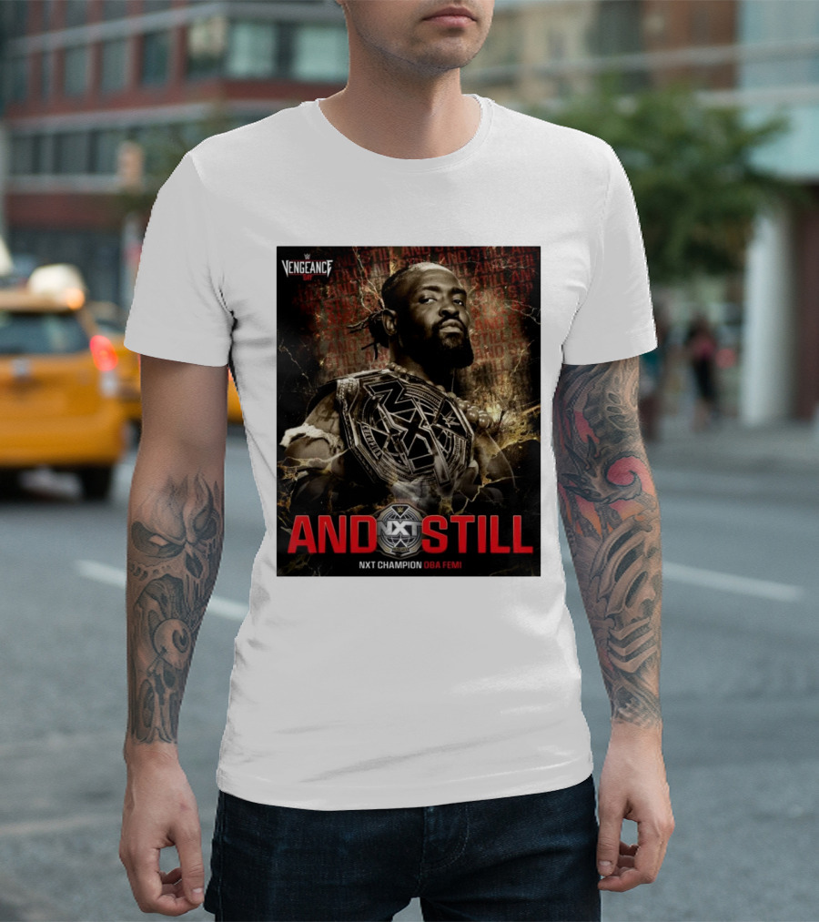 WWE Vengeance Day And Still NXT Champion Oba Femi NXT T-Shirt