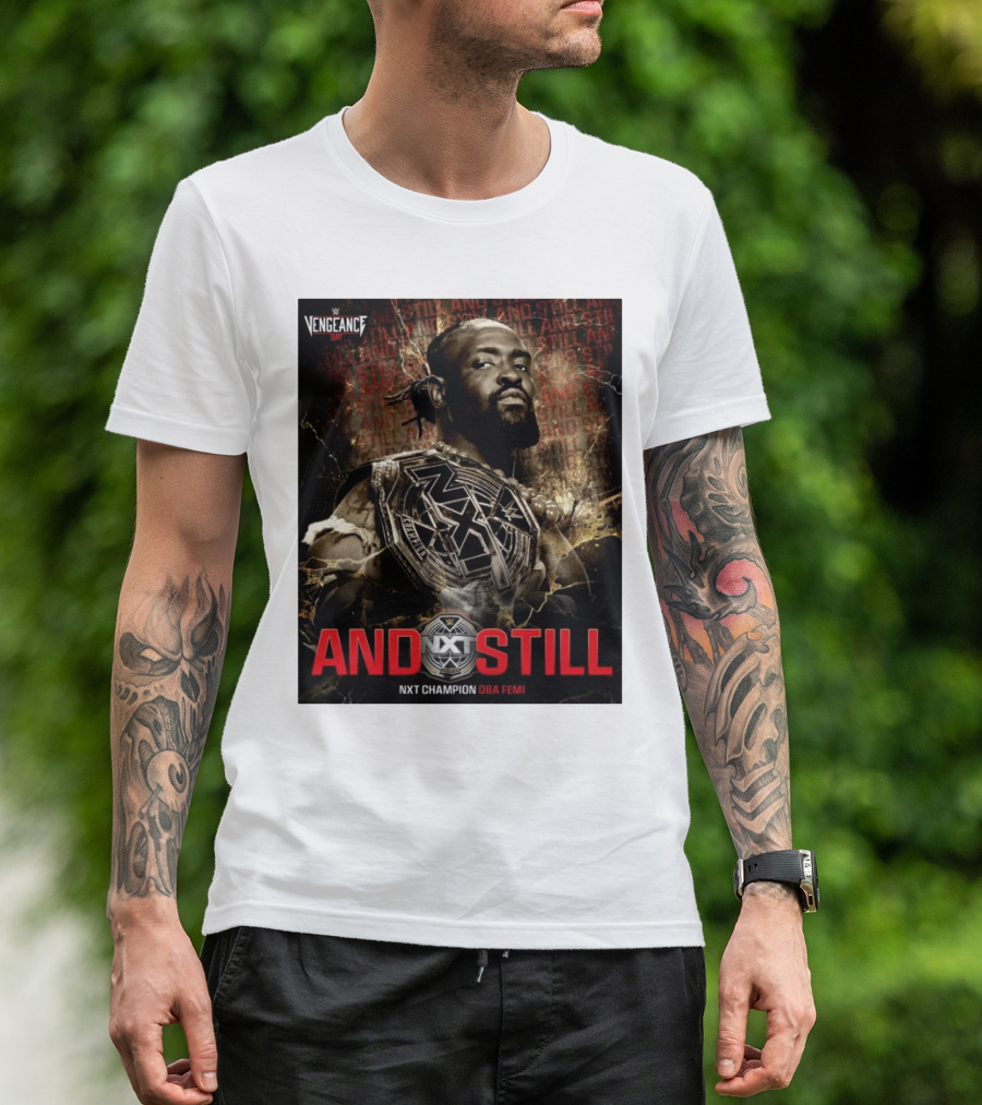 WWE Vengeance Day And Still NXT Champion Oba Femi NXT T-Shirt