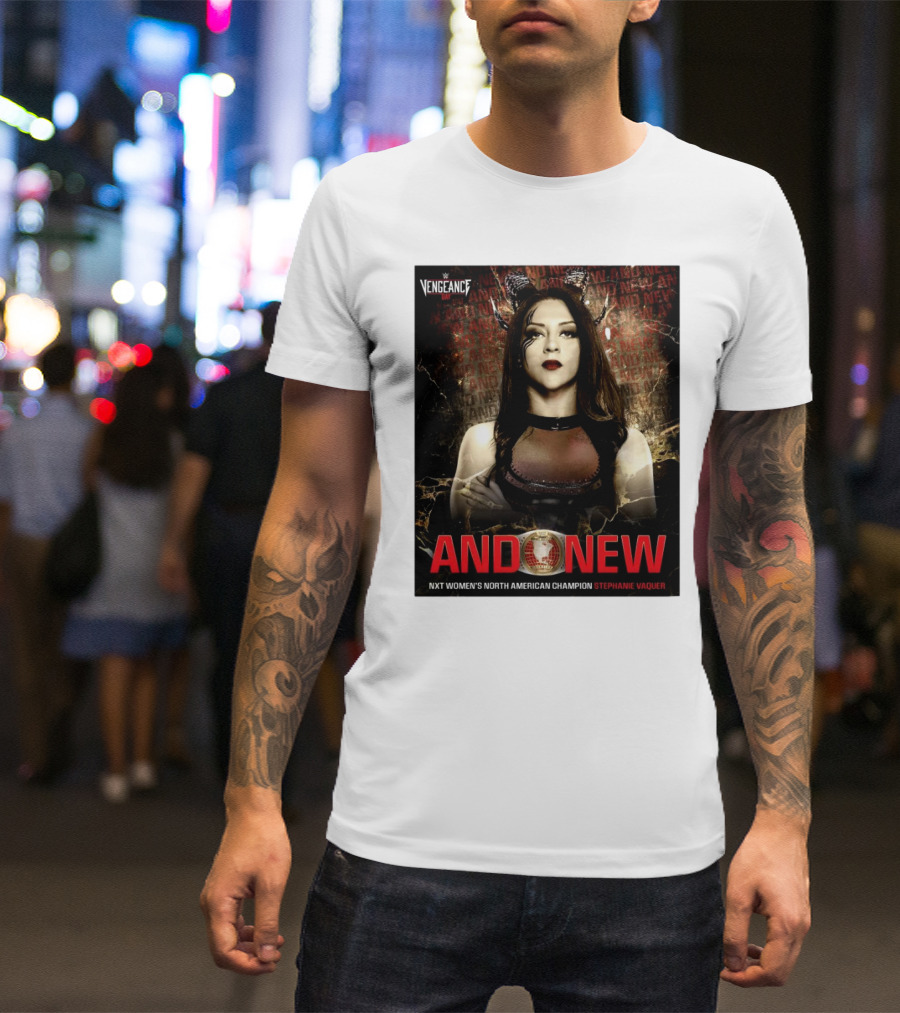WWE Vengeance Day And New NXT Women’s North American Champion Stephanie Vaquer T-Shirt
